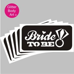 Bride to Be Temporary tattoo, hen party glitter tattoo
