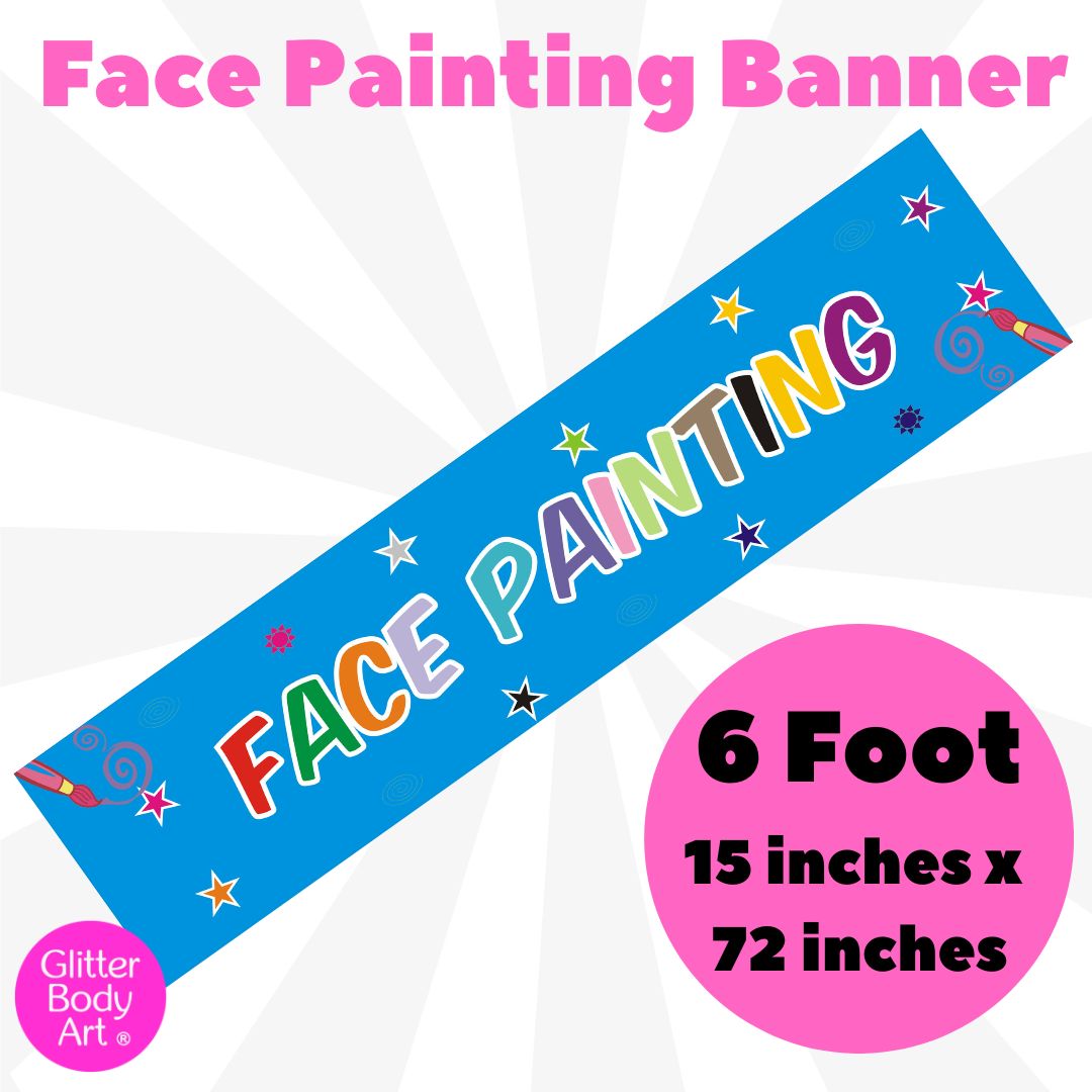 Face Painting Banner 6ft Temporary Tattoo Store