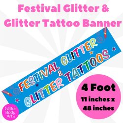 festival glitter banner, glitter tattoo banner