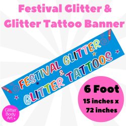 festival glitter banner glitter tattoo banner